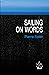 Sailing on Words (Sonnets b...