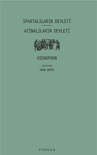 Spartalilarin Devleti - Atinalilarin Devleti (Paperback)