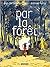Par la forêt by Jean-Christophe Chauzy