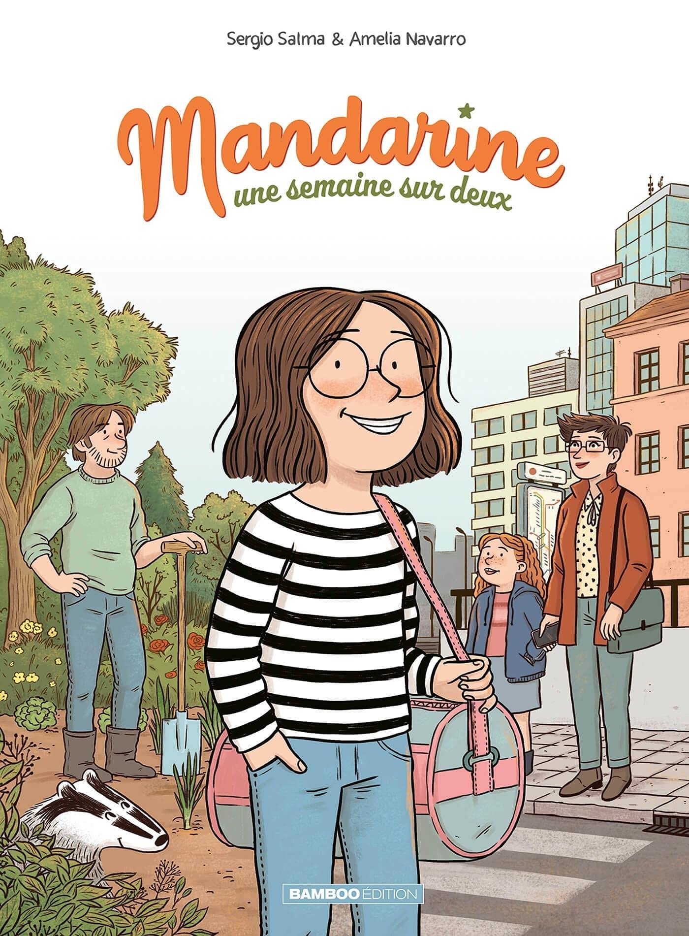 Mandarine, une semaine sur deux - tome 01 (Hardcover)