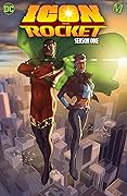Icon and Rocket: Season One