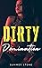 Dirty Domination