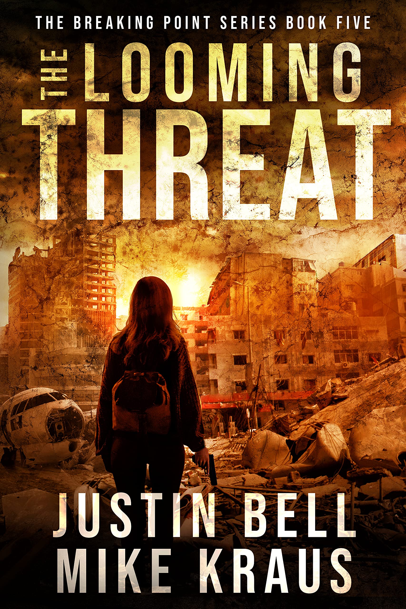 The Looming Threat: The Breaking Point Book 5: (A Post-Apocalyptic EMP Survival Thriller)