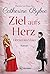 Ziel aufs Herz (Herz im Visier, #1)