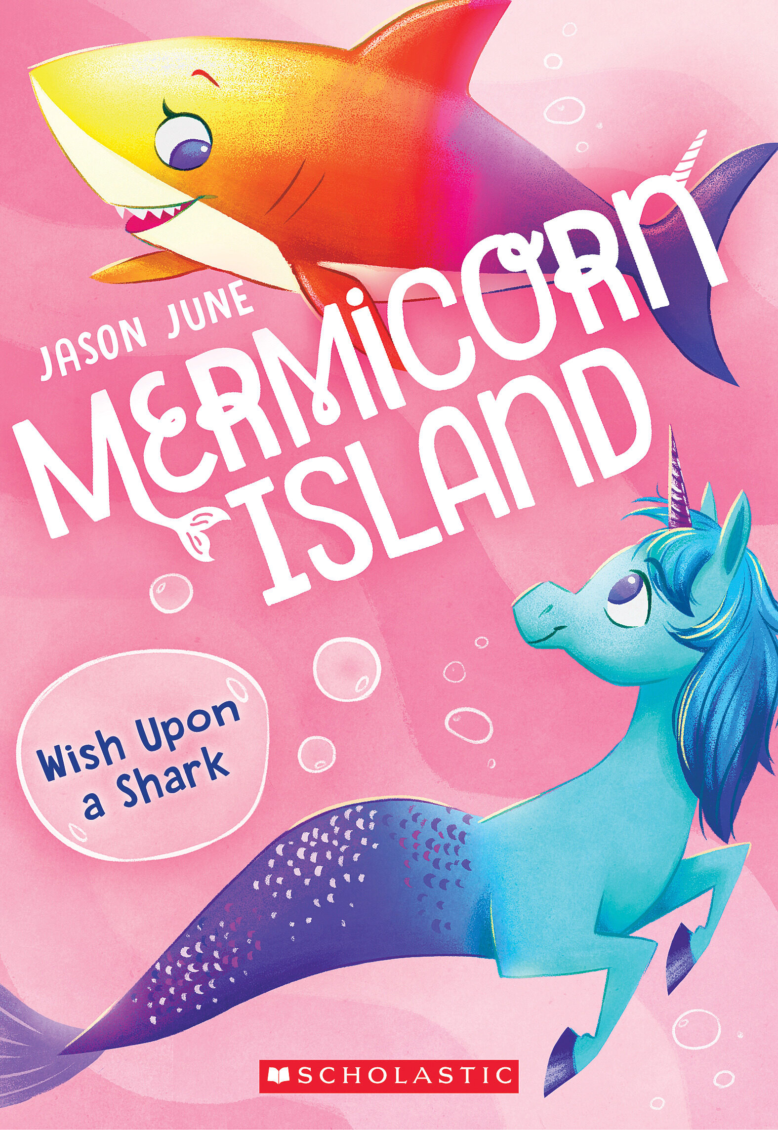 Wish Upon a Shark (Mermicorn Island, #4)