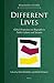 Different Lives: Global Per...