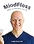 MindFloss: Master Your Mind...