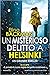 Un misterioso delitto a Helsinki