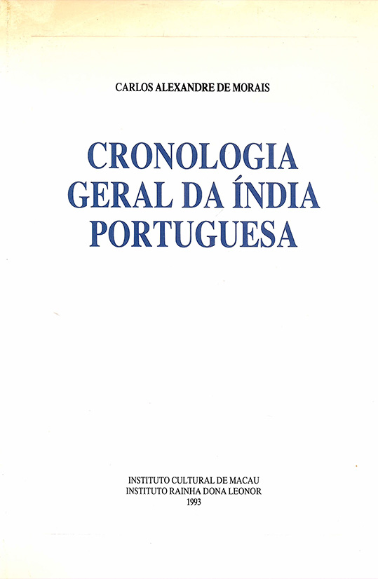 Cronologia Geral da Índia Portuguesa