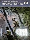 Boliwia 1966-1967 (Historyczne Bitwy, #214)