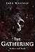 The Gathering (The Honest Scrolls, #2.5)
