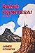 Radio Frontera! A Novel