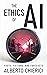 The Ethics of AI: Facts, Fi...