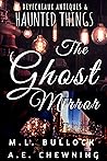 The Ghost Mirror