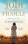 O Livro dos Dois Caminhos by Jodi Picoult