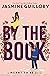 By the Book (Meant to Be #2)