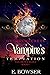 Deadly Secrets A Vampire's Temptation: The Crown Series Book 2