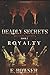 Deadly Secrets Royalty: Brothers that Bite Book 5
