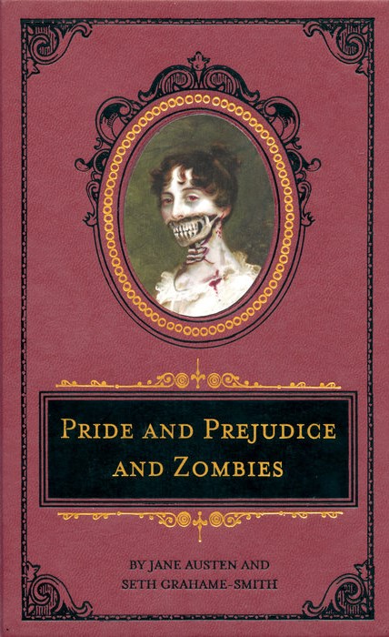 Pride and Prejudice and Zombies