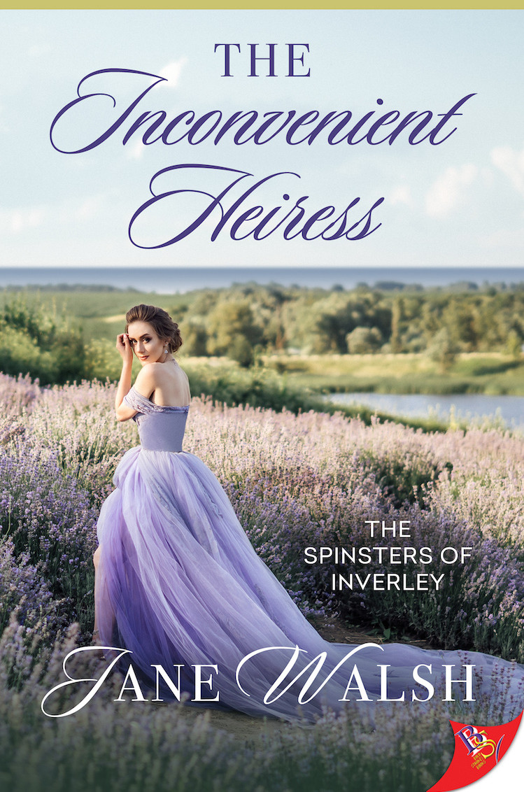 The Inconvenient Heiress (The Spinsters of Inverley, #1)