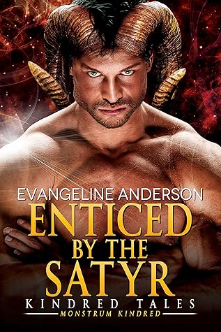 Enticed by the Satyr (Kindred Tales, #38)