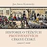Historie o těžkýc...