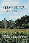 A Rescued Soul A Rescued Soul
