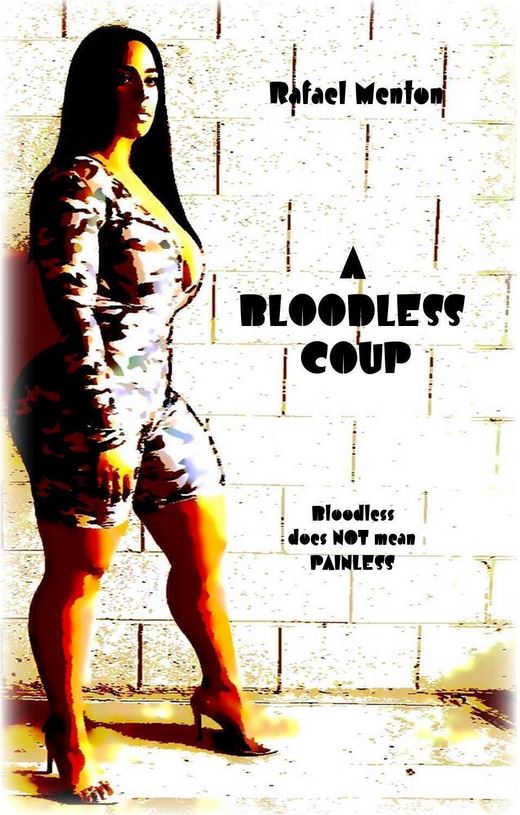 A Bloodless Coup