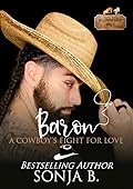 Baron: A Cowboy's Fight For Love