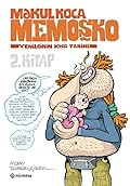 Makul Koca Memoşko 2 - Yenilginin Kısa Tarihi