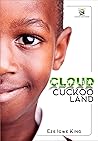 Cloud Cuckoo Land.