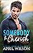 Somebody to Cherish (Tyler ...