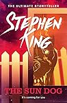 The Sun Dog by Stephen        King