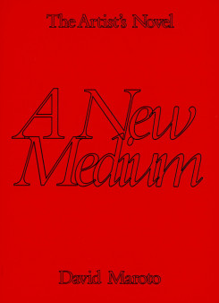 A New Medium (The Artist’s Novel #1)