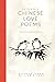 25 Classic Chinese Love Poems: Translated and Interpreted