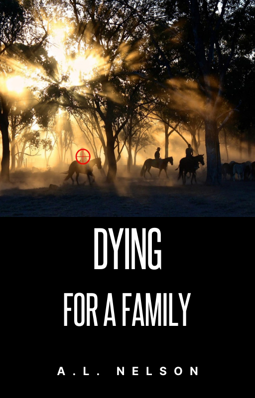 Dying for a Family