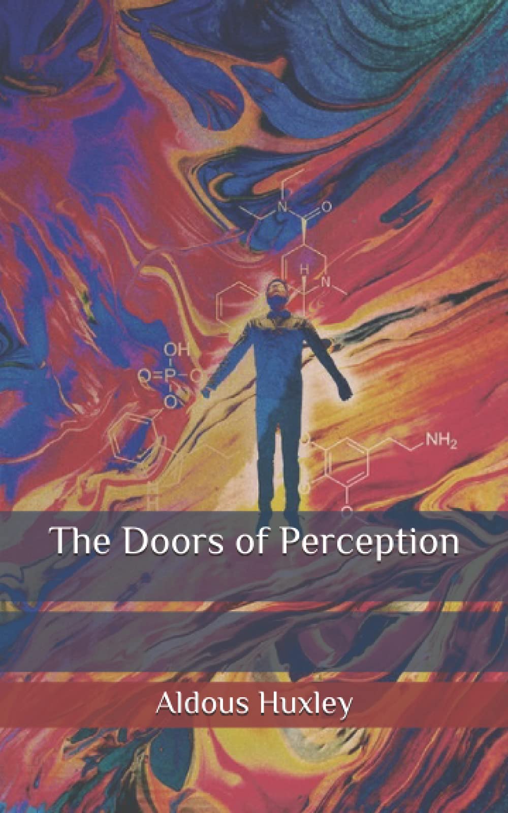 The Doors of Perception: Published in 1954, the Book Remains a Classic in Psychedelic Literature and Spirituality.