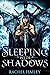 Sleeping With Shadows (Of Courts and Desires)