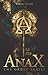 ANAX The Order Series (The Order #1) by Keren Ouliel