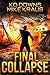 Final Collapse (Final Collapse #1)