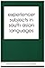 Experiencer Subjects in South Asian Languages (Lecture Notes)