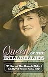 Queen of the Hillbillies: The Writings of May Kennedy McCord (Chronicles of the Ozarks) Queen of the Hillbillies: The Writings of May Kennedy McCord (Chronicles of the Ozarks)