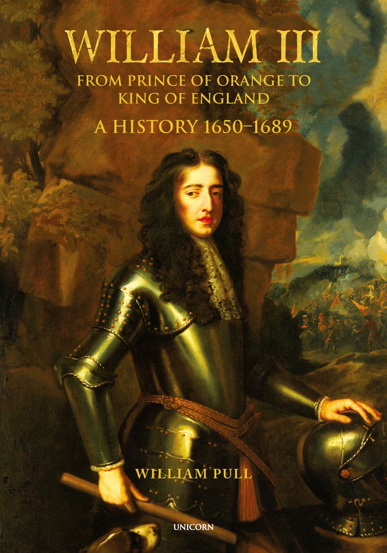 William III: From Prince of Orange to King of England (Paperback)