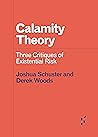 Calamity Theory: ...