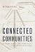 Connected Communities: Networks, Identity, and Social Change in the Ancient Cibola World