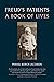 Freud's Patients: A Book of...