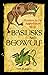 Basilisks and Beowulf: Mons...