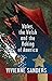 Wales, the Welsh and the Making of America by Vivienne  Sanders