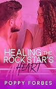 Healing the Rock Star's Heart