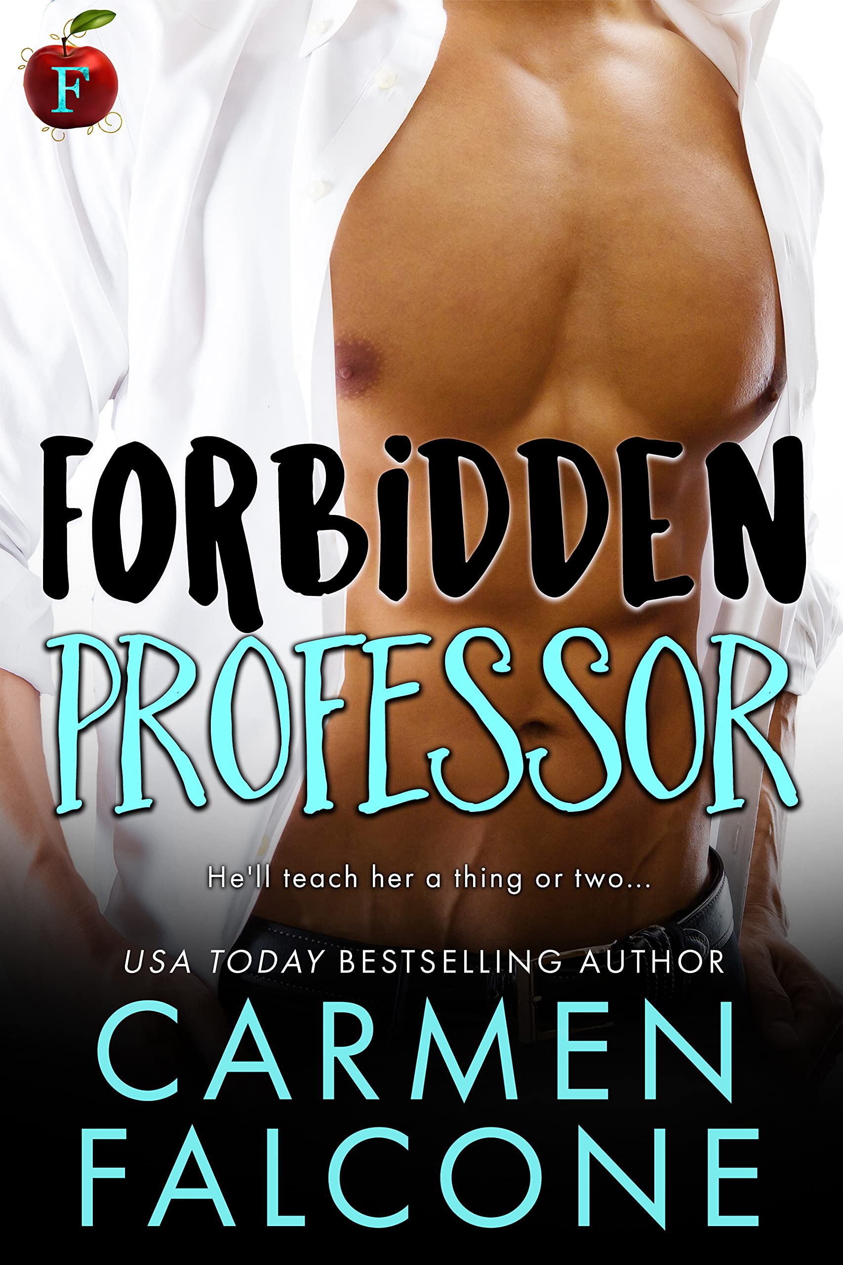 Forbidden Professor (Kindle Edition)